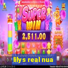 lilys real nua